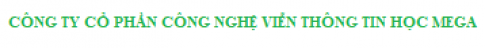 cong-ty-co-phan-cong-nghe-vien-thong-tin-hoc-mega-5943.png